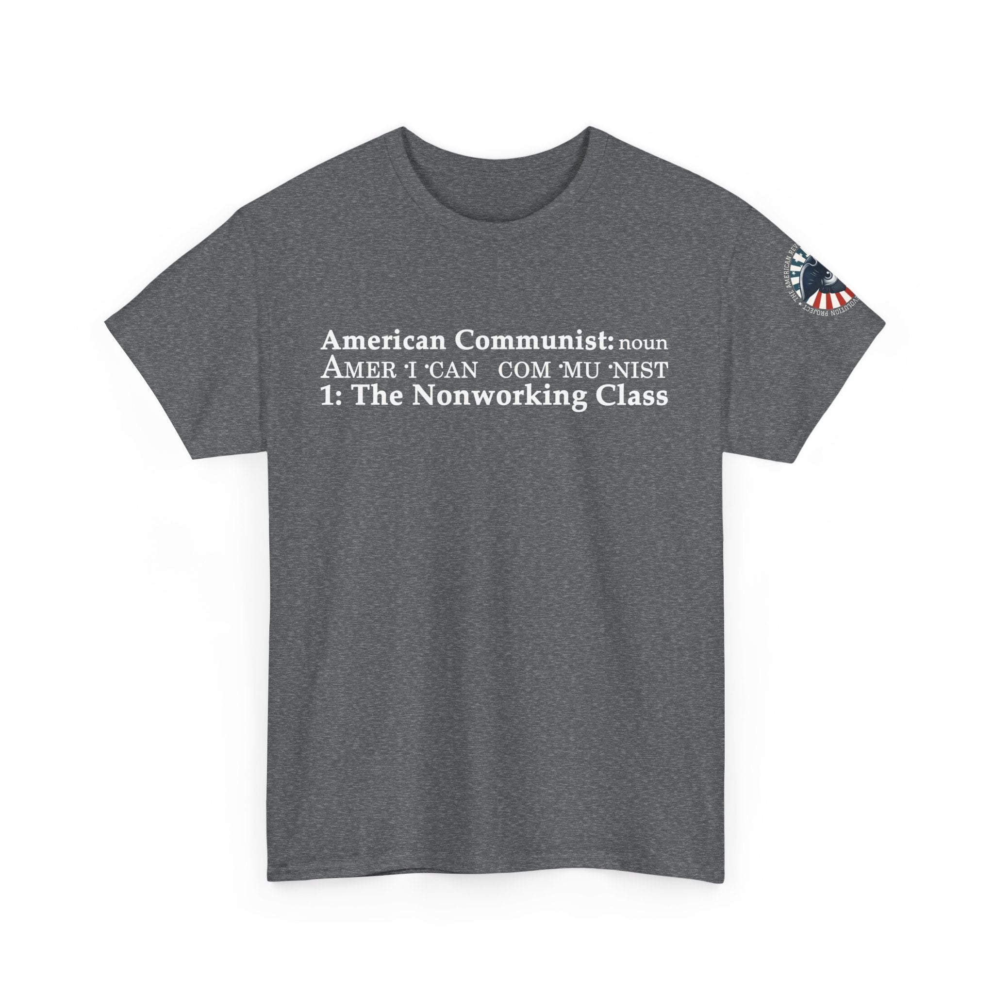 American Communist Definition Tee