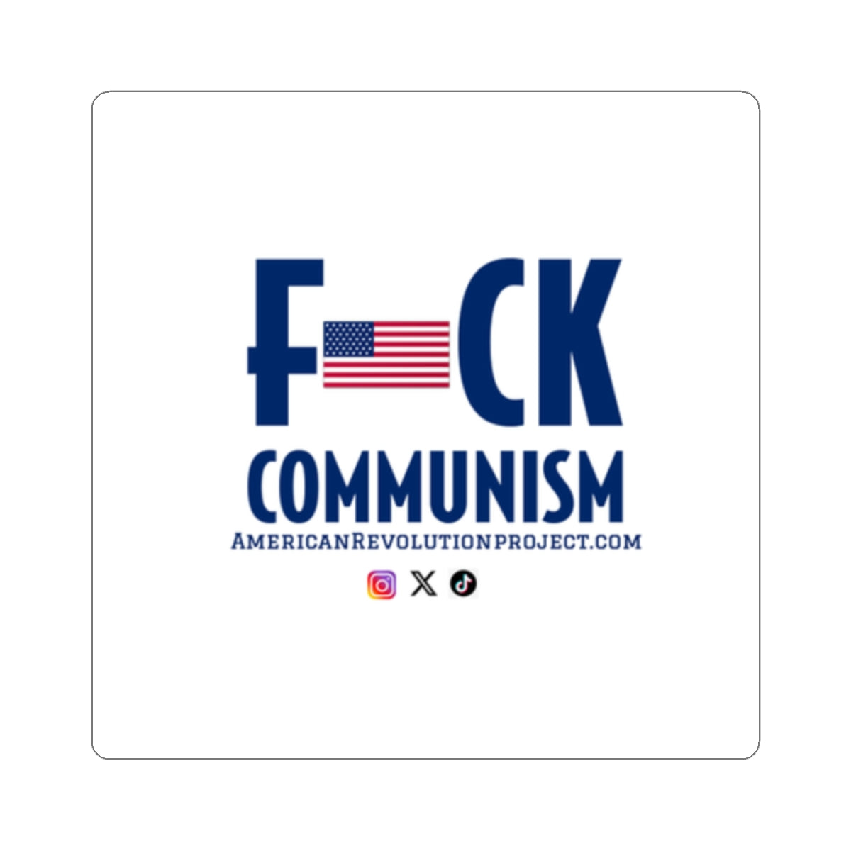 “F*ck Communism”  Decal