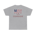 T-Shirt — "Not Your Comrade" Patriotic American Flag Graphic Tee