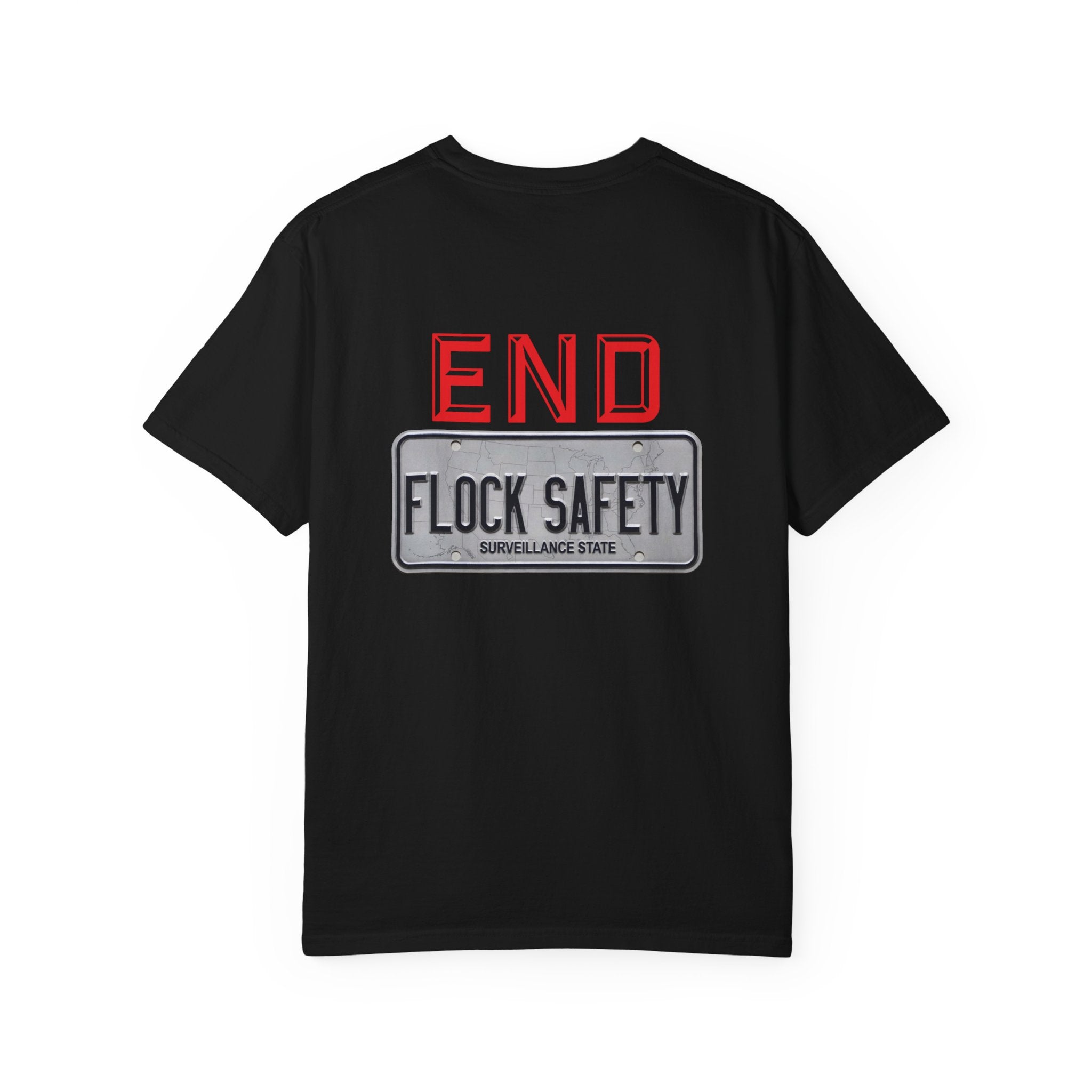 T-Shirt — "End Flock Safety" Graphic Tee (Surveillance Awareness)
