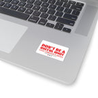 "Useful Idiot" Sticker