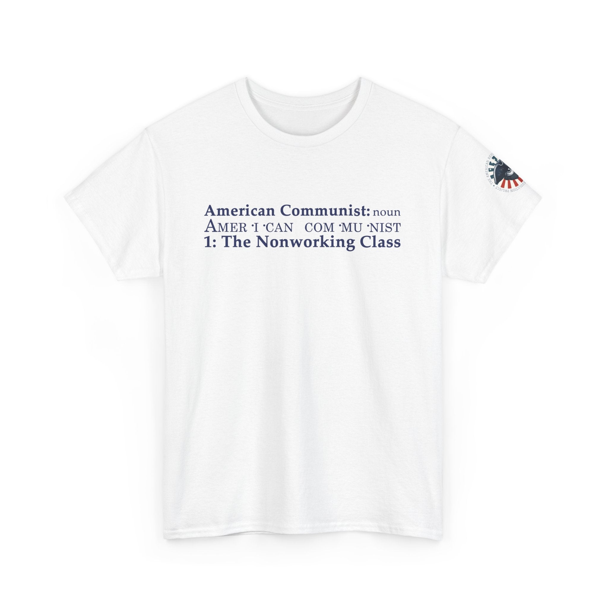 American Communist Definition Tee