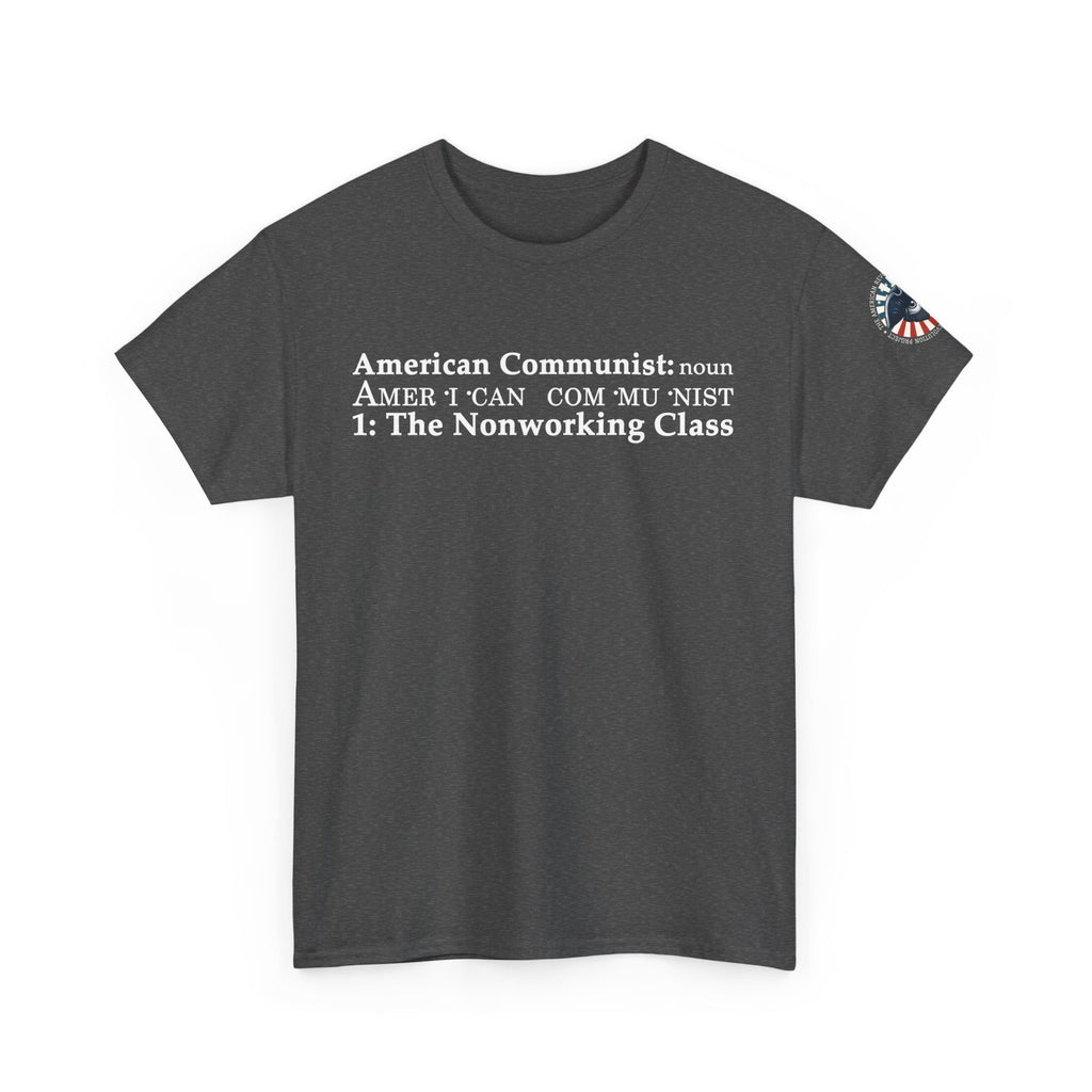 American Communist Definition Tee