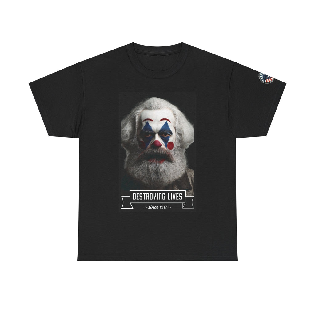 Marx — "Destroying Lives" Unisex T-Shirt